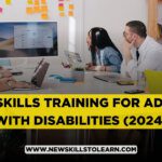 Job Skills Training for Adults with Disabilities (2024)